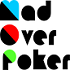 Mad Over Poker